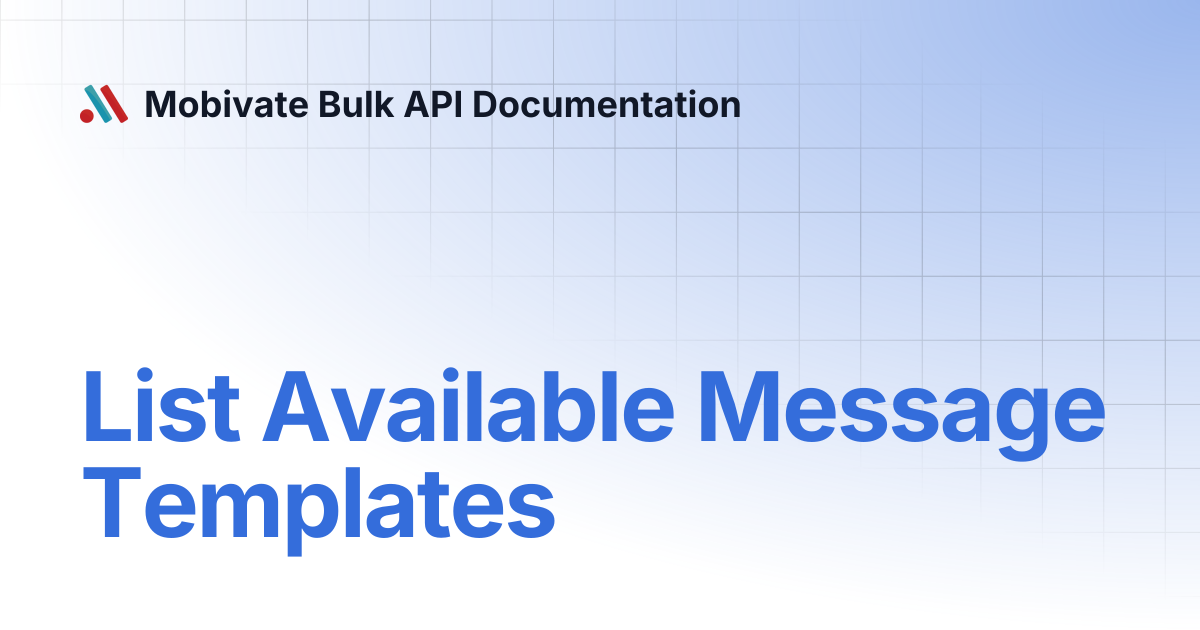 List Available Message Templates | Mobivate Bulk API Documentation