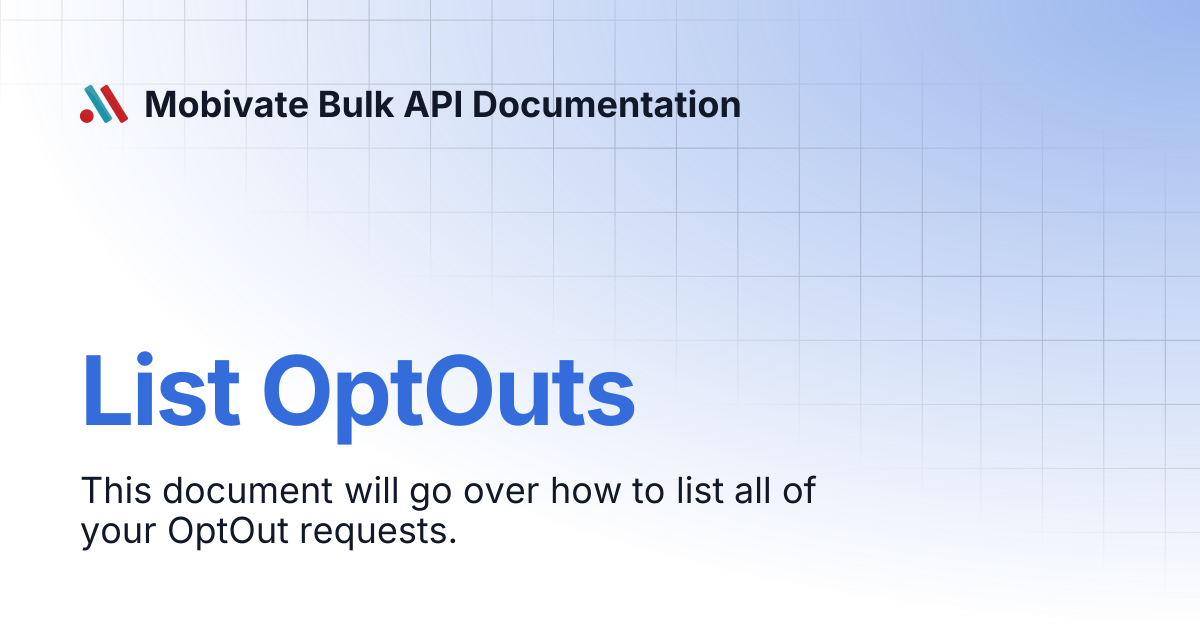 List OptOuts | Mobivate Bulk API Documentation